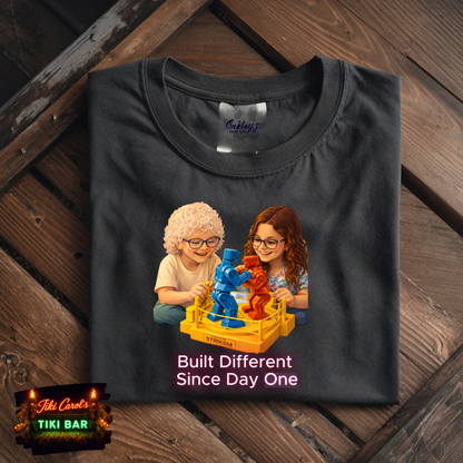 Built different since day one | T-shirt