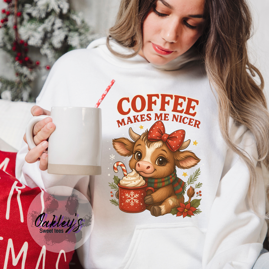 Coffee makes me nicer | hoodie