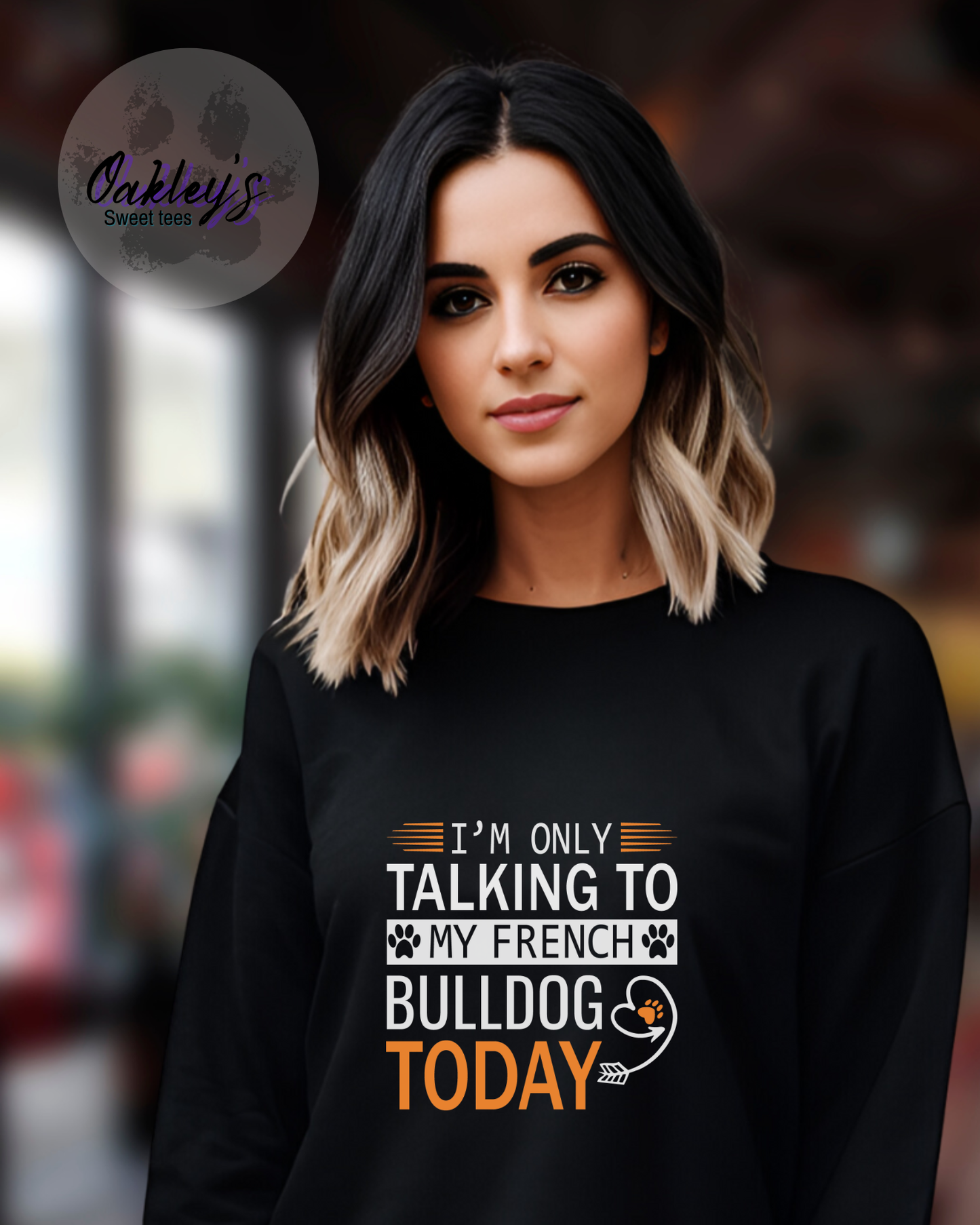 Only Talking to my Frenchie | Crew neck Sweatshirt