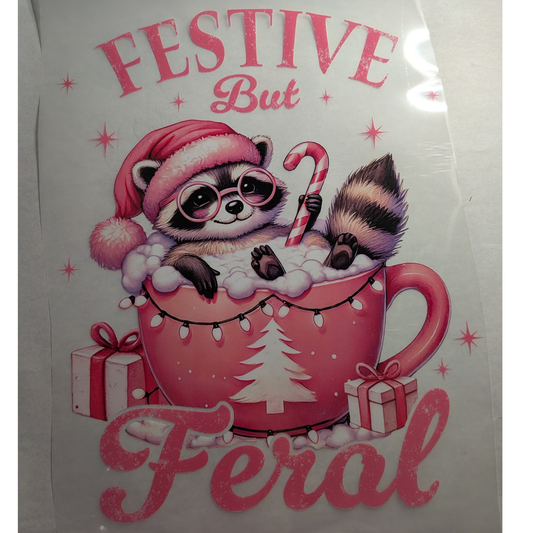 Feral but festive : Ready made print T-shirt