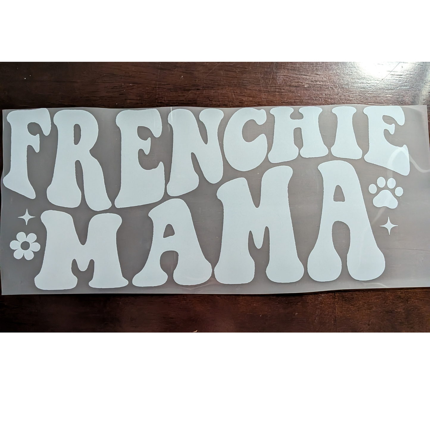 Frenchie Mama : Ready made print T-shirt