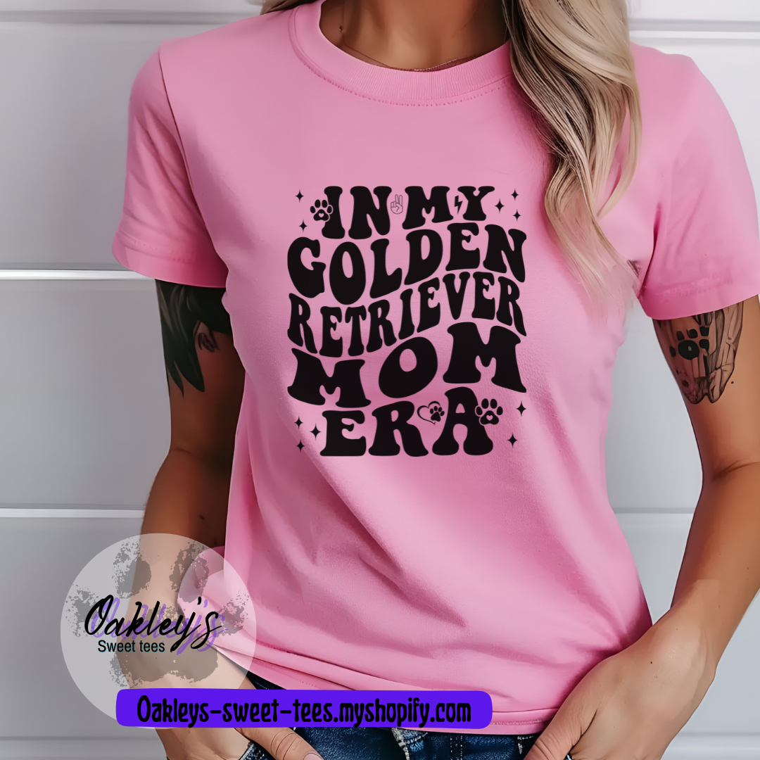 In my Golden Retriever Mom era | Tee