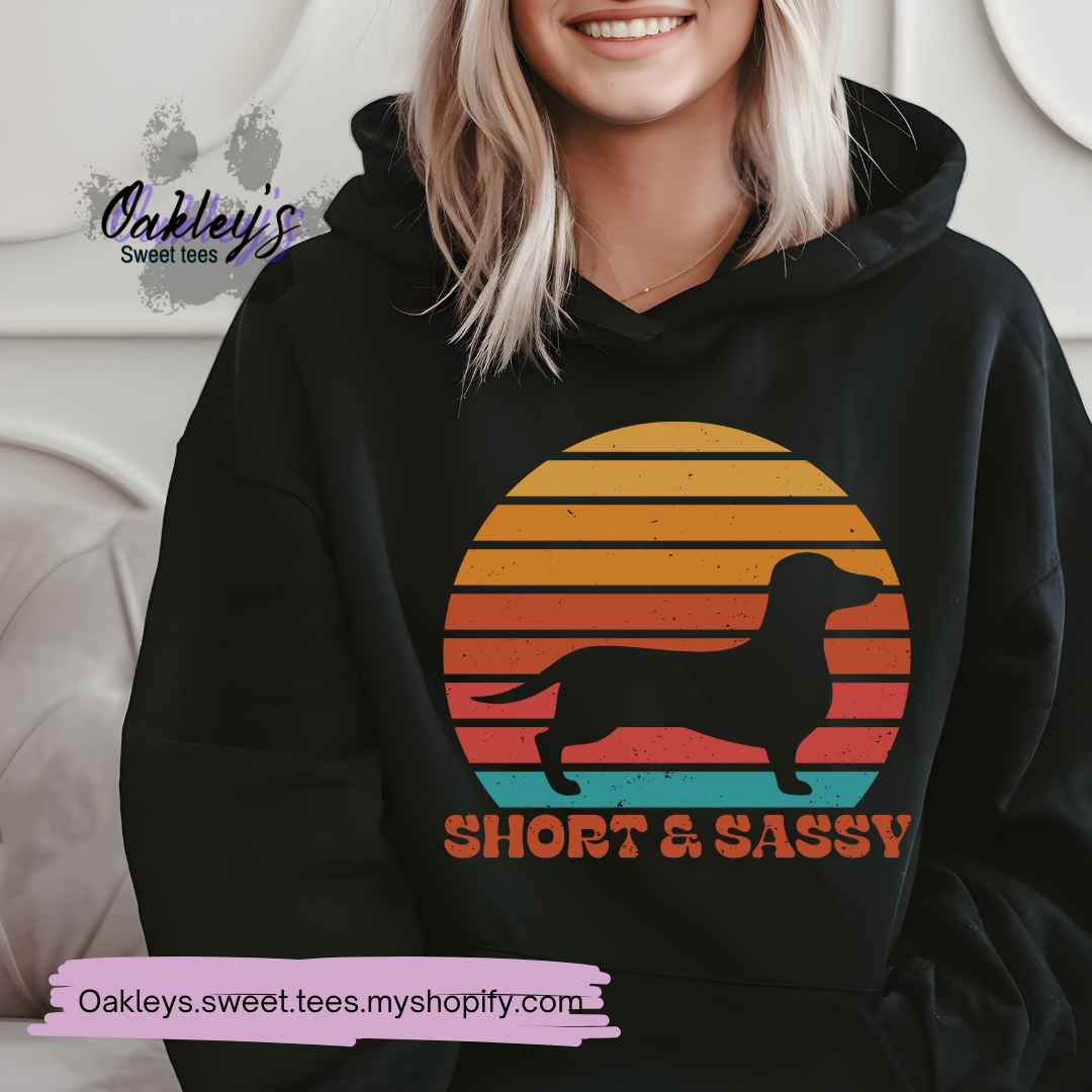 Short and Sassy | hoodie