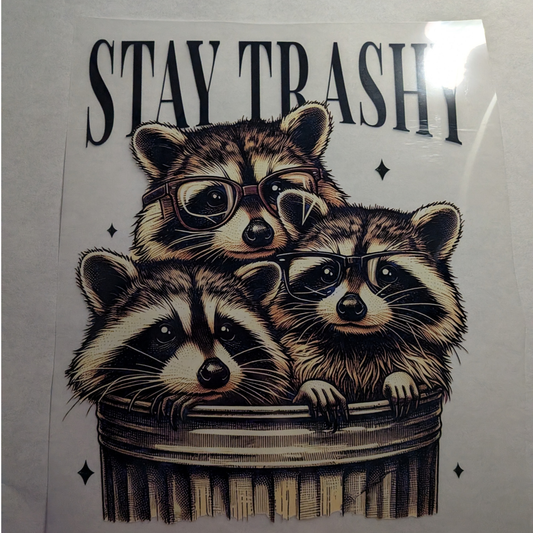 Stay trashy : Ready made print T-shirt