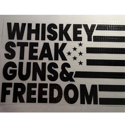Whiskey steak guns & freedom : Ready made print T-shirt